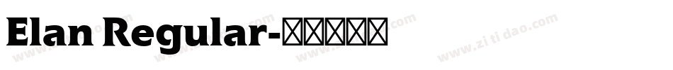 Elan Regular字体转换
